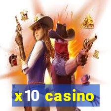 x10 casino